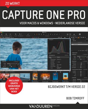 Capture One / zo werkt 9789463562355 Bob Timroff, Verzenden, Bob Timroff