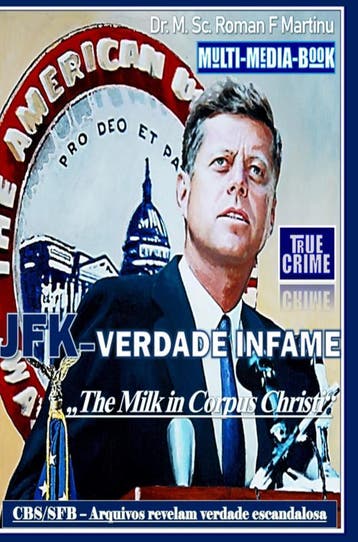 Jfk-Verdade Infame | Dr. M. Sc. Roman F. Martinu | Nieuw, Boeken, Verzenden, Nieuw, Dr. M. Sc. Roman F. Martinu