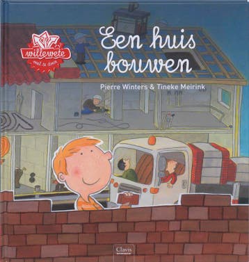 Een huis bouwen / Willewete 9789044811742 Pierre Winters, Verzenden, Pierre Winters