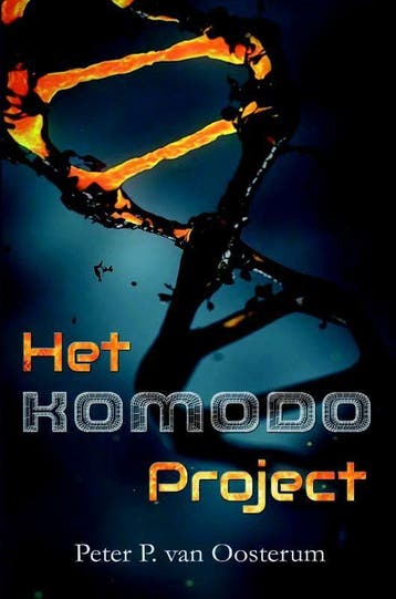 Het Komodo Project 9789462663183 Peter P. van Oosterum, Verzenden, Peter P. van Oosterum