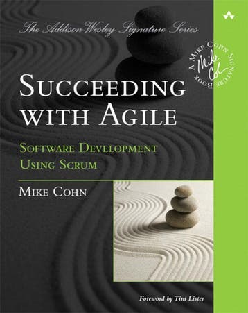 Succeeding with Agile / Addison-Wesley Signature Series, Verzenden, Zo goed als nieuw, Cohn Mike