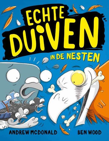 Echte Duiven in de nesten / Echte Duiven / 3 9789463850193, Verzenden, Zo goed als nieuw, Andrew McDonald