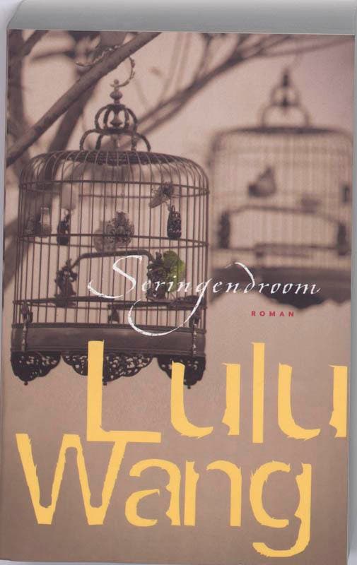 Seringendroom 9789022540299 Lulu Wang, Livres, Romans, Envoi