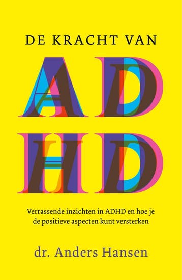 De kracht van ADHD 9789400517004 Anders Hansen, Boeken, Verzenden, Zo goed als nieuw, Anders Hansen