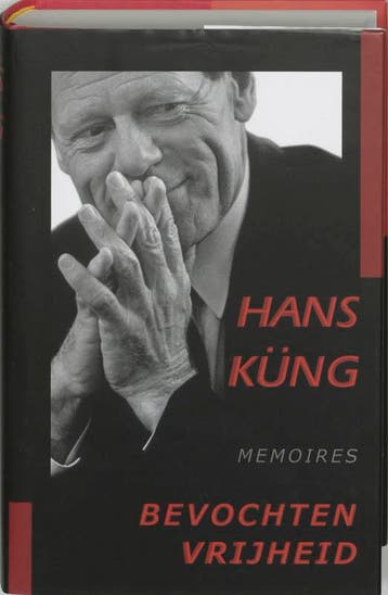 Bevochten Vrijheid | Hans Kung | Nieuw, Verzenden, Hans Kung