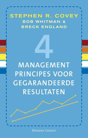 4 managementprincipes voor gegarandeerde resultaten, Verzenden, Zo goed als nieuw, Stephen R. Covey