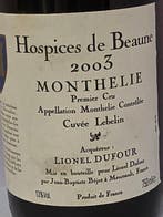 2003 Hospices de Beaune, Dufour Monthelie Cuvée Liebelin -, Verzamelen, Wijnen, Nieuw