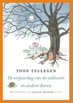 De verjaardag van de eekhoorn en andere dieren 9789045114101, Verzenden, Gelezen, Toon Tellegen