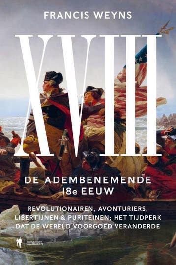 De Achttiende Eeuw, De Adembenemende 18E Eeuw | Nieuw, Boeken, Verzenden, Nieuw, Francis Weyns