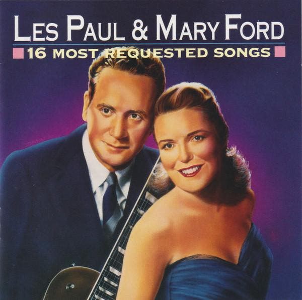 Les Paul &amp; Mary Ford - 16 Most Requested Songs, CD & DVD, CD | Pop, Envoi