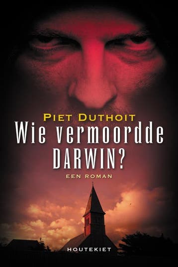 Wie vermoordde Darwin? 9789089241108 Piet Duthoit, Verzenden, Gelezen, Piet Duthoit