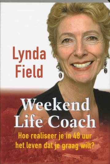 Weekend Life Coach 9789077341186 L. Field, Verzenden, L. Field