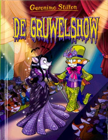 Geronimo Stilton - De Gruwelshow 9789464291162, Verzenden, Geronimo Stilton