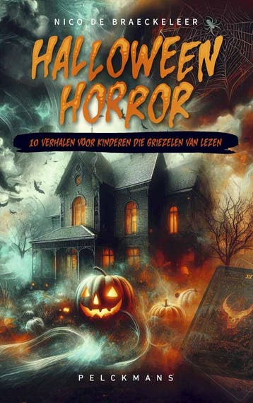Halloween horror 9789462348011 Nico De Braeckeleer, Verzenden, Zo goed als nieuw, Nico De Braeckeleer