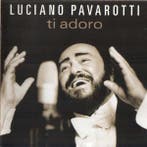 Luciano Pavarotti - Ti Adoro, Verzenden, Gebruikt