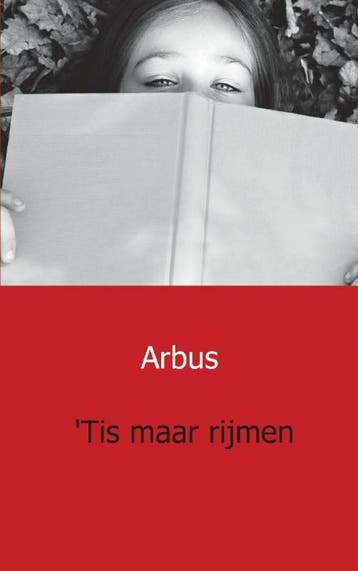Tis maar rijmen 9789461931542 Arbus, Verzenden, Gelezen, Arbus