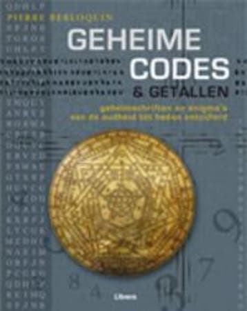 Geheime codes & getallen 9789089980786 Pierre Berloquin, Verzenden, Zo goed als nieuw, Pierre Berloquin
