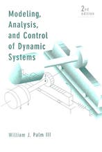 Modeling, Analysis, and Control of Dynamic Systems, Verzenden, William J. Palm