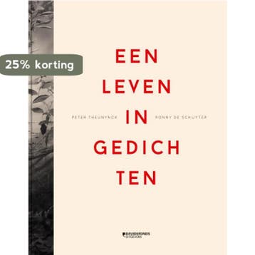 Een leven in gedichten 9789059086760 Ronny De Schuyter, Verzenden, Zo goed als nieuw, Ronny De Schuyter
