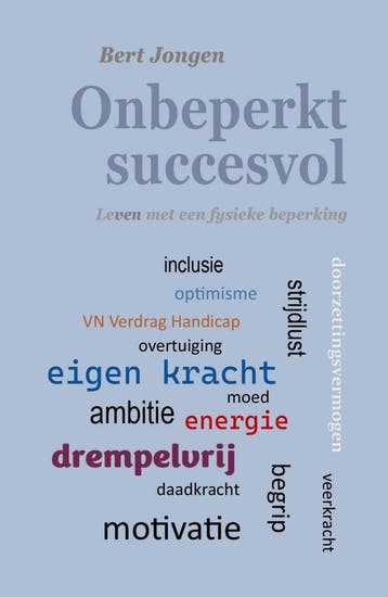 Onbeperkt succesvol 9789086665860 Bert Jongen, Verzenden, Zo goed als nieuw, Bert Jongen