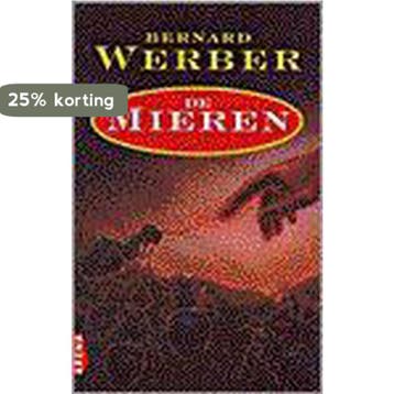 De mieren / De mieren saga / 1 9789069743387 Bernard Werber, Boeken, Verzenden, Gelezen, Bernard Werber