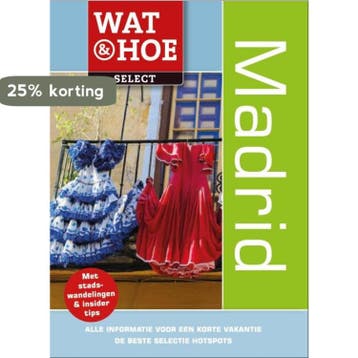 Madrid / Wat & Hoe select 9789021561516 Wat & Hoe Select, Boeken, Reisgidsen, Verzenden, Gelezen, Wat & Hoe Select
