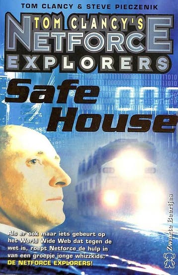 Safe House / Safe House / Tom Clancys Netforce Explorers /, Verzenden, Tom Clancy