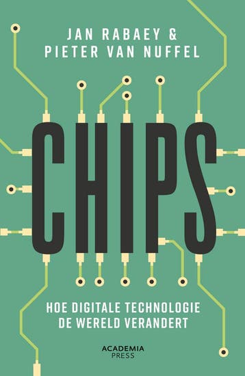Chips 9789401496742 Jan Rabaey, Verzenden, Zo goed als nieuw, Jan Rabaey