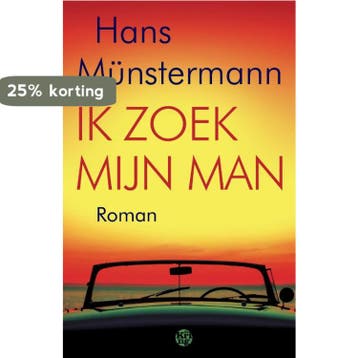 Ik zoek mijn man 9789462971943 Hans Münstermann, Verzenden, Hans Münstermann
