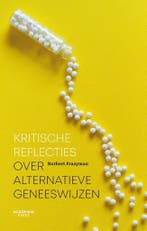 Kritische reflecties over alternatieve geneeswijzen, Boeken, Verzenden, Zo goed als nieuw, Norbert Fraeyman