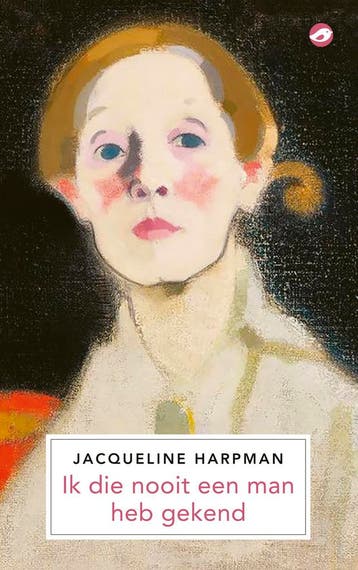 Ik die nooit een man heb gekend / Orlando Klassiekers, Verzenden, Gelezen, Jacqueline Harpman