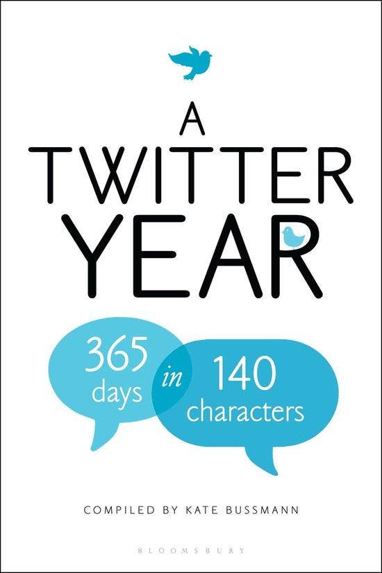 Twitter Year 9781408828472 Kate Bussmann, Boeken, Taal | Engels, Zo goed als nieuw, Verzenden