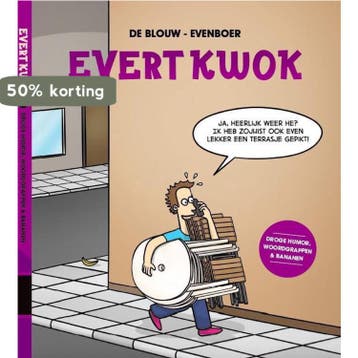 Evert Kwok 5 - Evert Kwok 5 9789462802391 Eelke de Blouw, Verzenden, Eelke de Blouw