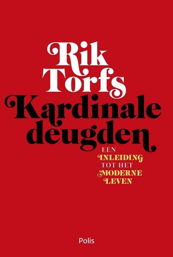 Kardinale deugden 9789463103763 Rik Torfs, Boeken, Verzenden, Zo goed als nieuw, Rik Torfs