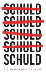 Schuld 9789082410624 Walter van den Berg, Verzenden, Gelezen, Walter van den Berg