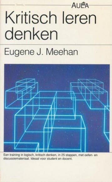 Kritisch leren denken / Aula 9789027429988 Meehan, Verzenden, Meehan