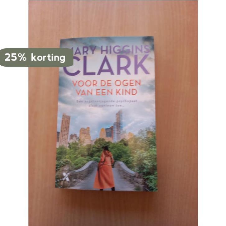 Voor de ogen van een kind 9789401618816 Mary Higgins Clark, Livres, Thrillers, Envoi
