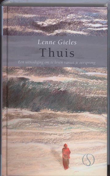 Thuis 9789077228692 Lenne Gieles, Boeken, Verzenden, Zo goed als nieuw, Lenne Gieles