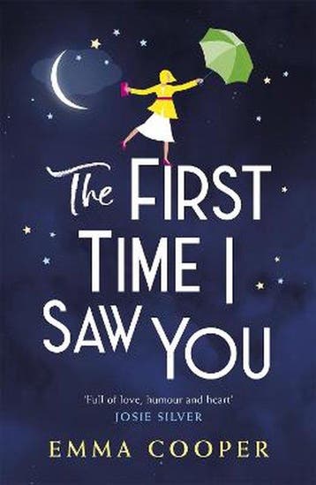 The first time I saw you 9781472265029 Emma Cooper, Verzenden, Emma Cooper