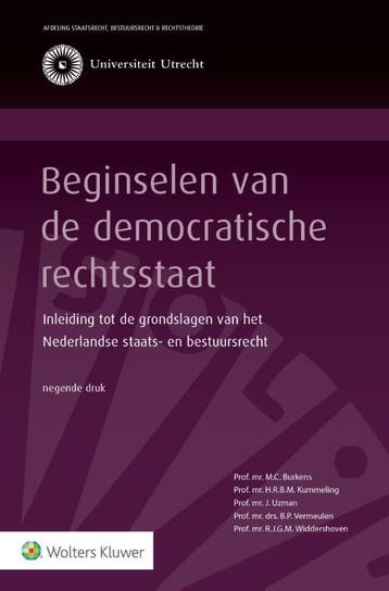 Beginselen van de democratische rechtsstaat 9789013169645, Boeken, Verzenden, Zo goed als nieuw