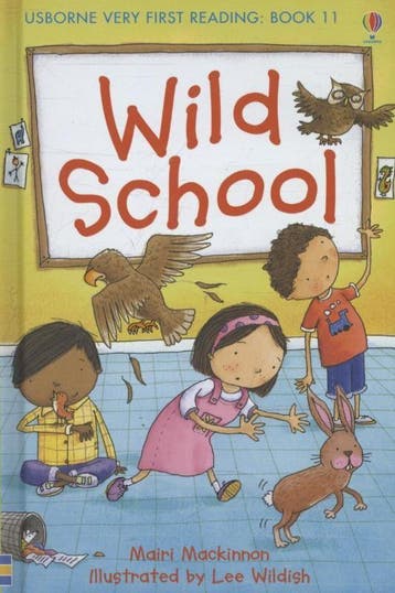 Wild School / Very First Reading 9781409507130, Verzenden, Zo goed als nieuw, Mairi Mackinnon