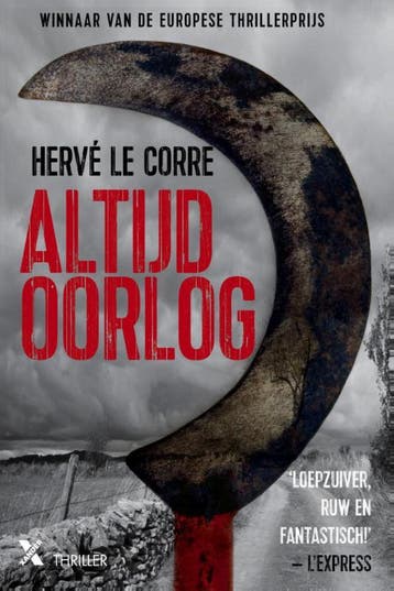 Altijd oorlog 9789401604796 Hervé Le Corre, Verzenden, Gelezen, Hervé Le Corre