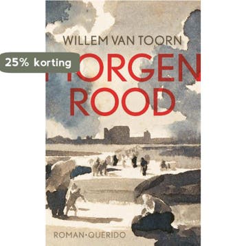 Morgenrood 9789021462448 Willem van Toorn, Verzenden, Zo goed als nieuw, Willem van Toorn