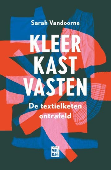 Kleerkastvasten 9789464341539 Sarah Vandoorne, Verzenden, Zo goed als nieuw, Sarah Vandoorne