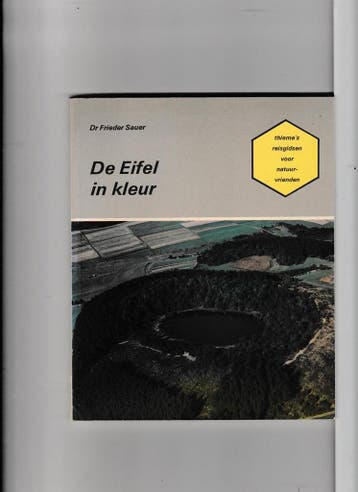Eifel in kleur 9789003978356 Sauer, Verzenden, Gelezen, Sauer
