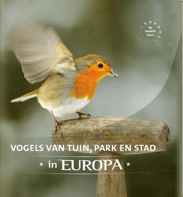 VOGELS VAN TUIN, PARK EN STAD IN EUROPA 9789036634113, Verzenden, Zo goed als nieuw, SCHOONHOVEN
