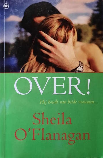 OVER! 9789044315493 Sheila OFlanagan, Verzenden, Sheila O'Flanagan