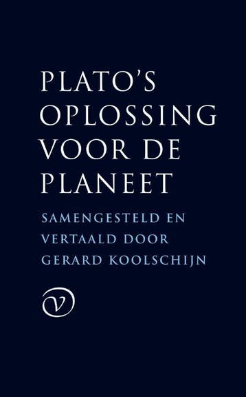 Platos oplossing voor de planeet 9789028280212 Plato, Verzenden, Plato