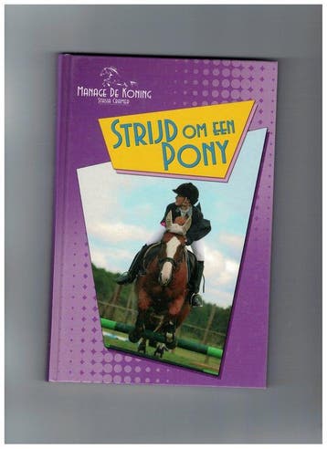 Strijd om een pony / Manege De Koning 9789460560057, Verzenden, Zo goed als nieuw, Cramer - Stasia