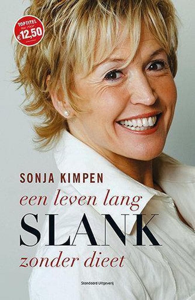 Een leven lang slank zonder dieet 9789002239496 Sonja Kimpen, Livres, Livres de cuisine, Envoi